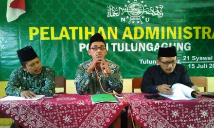 PCNU Tulungagung Gelar Pelatihan Organisasi dan Administrasi (POA)