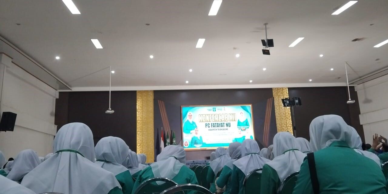 Konfercab XII Fatayat NU Tulungagung: Tonggak Kepemimpinan Baru Menuju Perempuan Muslim Produktif