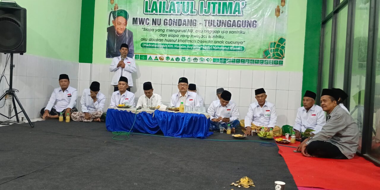 Menguatkan Ukhuwah, Menjaga Khidmah dalam Lailatul Ijtima’ dan Halal bi Halal MWCNU Gondang